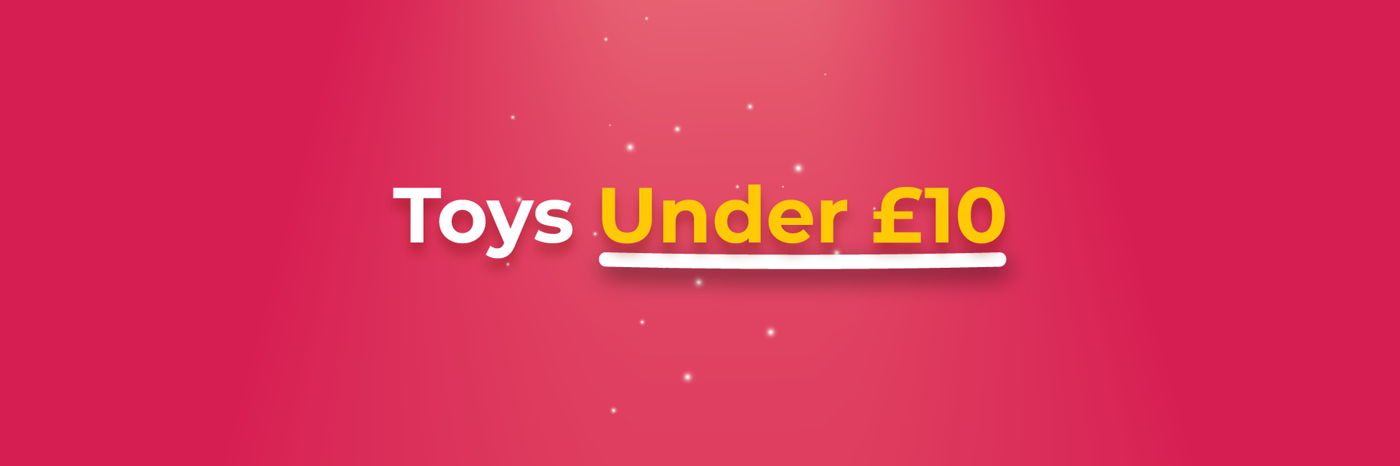 Toys under £10 Low cost toys ToyDip